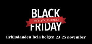 Black Friday, Erbjudande hela helgen 23-25 november.