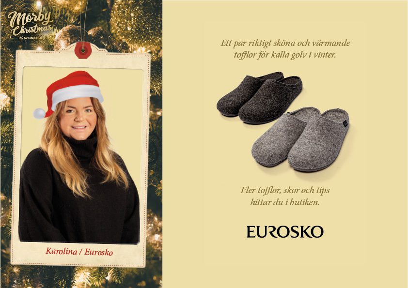 Karolina / Eurosko: Ett par riktigt sköna och värmande tofflor för kalla golv i vinter.