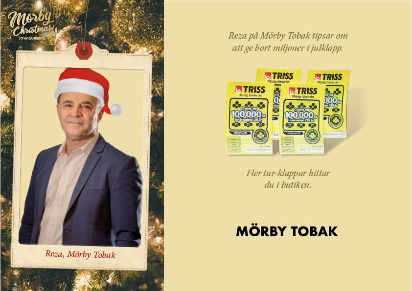 Reza / Mörby Tobak: Ge bort miljoner i julklapp.