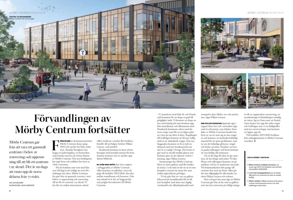 Artikel om utvecklingen av Mörby Centrum 2024 i Täby Danderyd Magasin #1. 